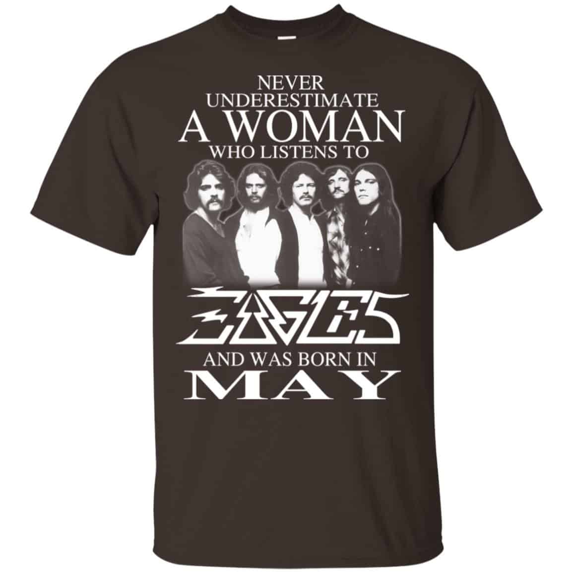 A Woman Who Listens To Eagles And Was Born In May T-Shirts, Hoodie, Tank