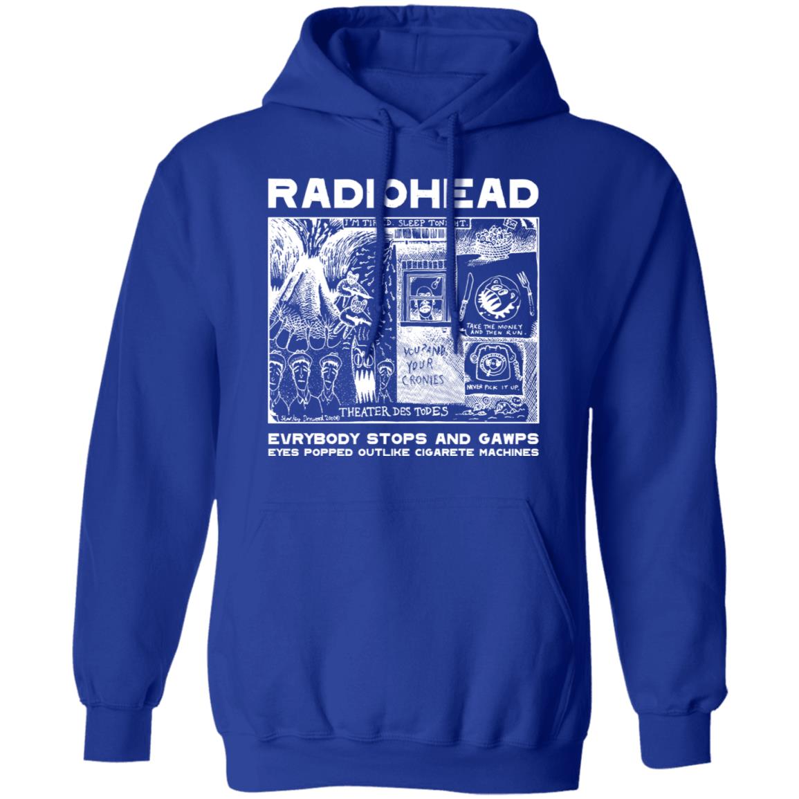 Radiohead Everybody Stops And Gawps Eyes Popped Outlike Cigarete Machines Shirt, Hoodie, Tank