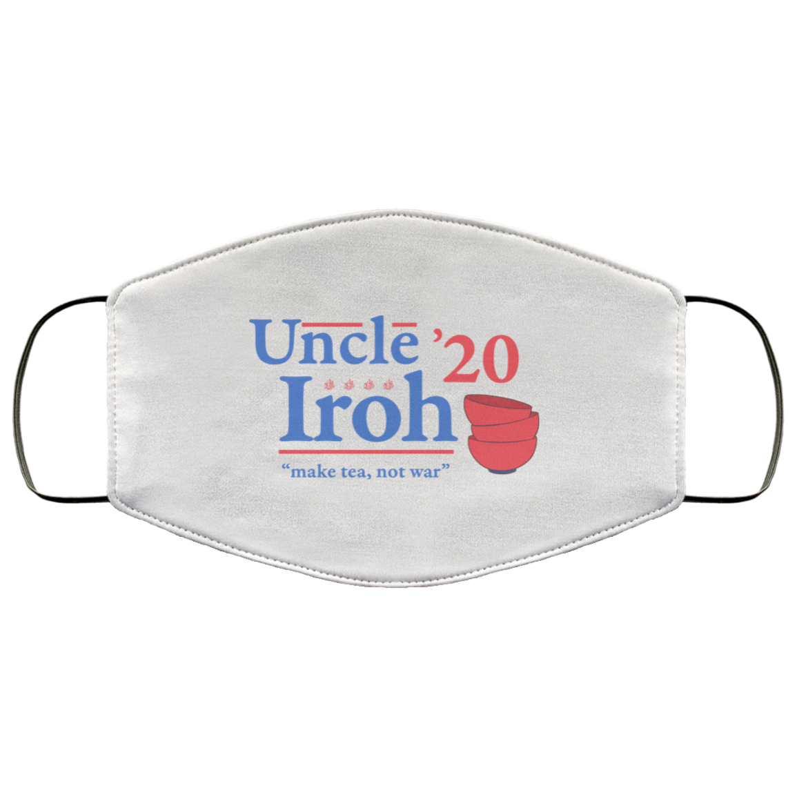 Uncle Iroh 2020 Make Tea Not War Face Mask