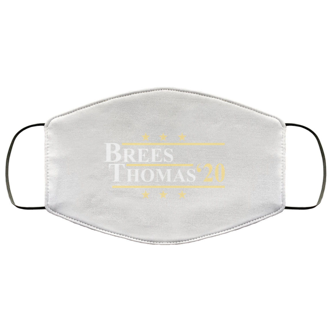 Vote Brees Thomas 2020 President Face Mask