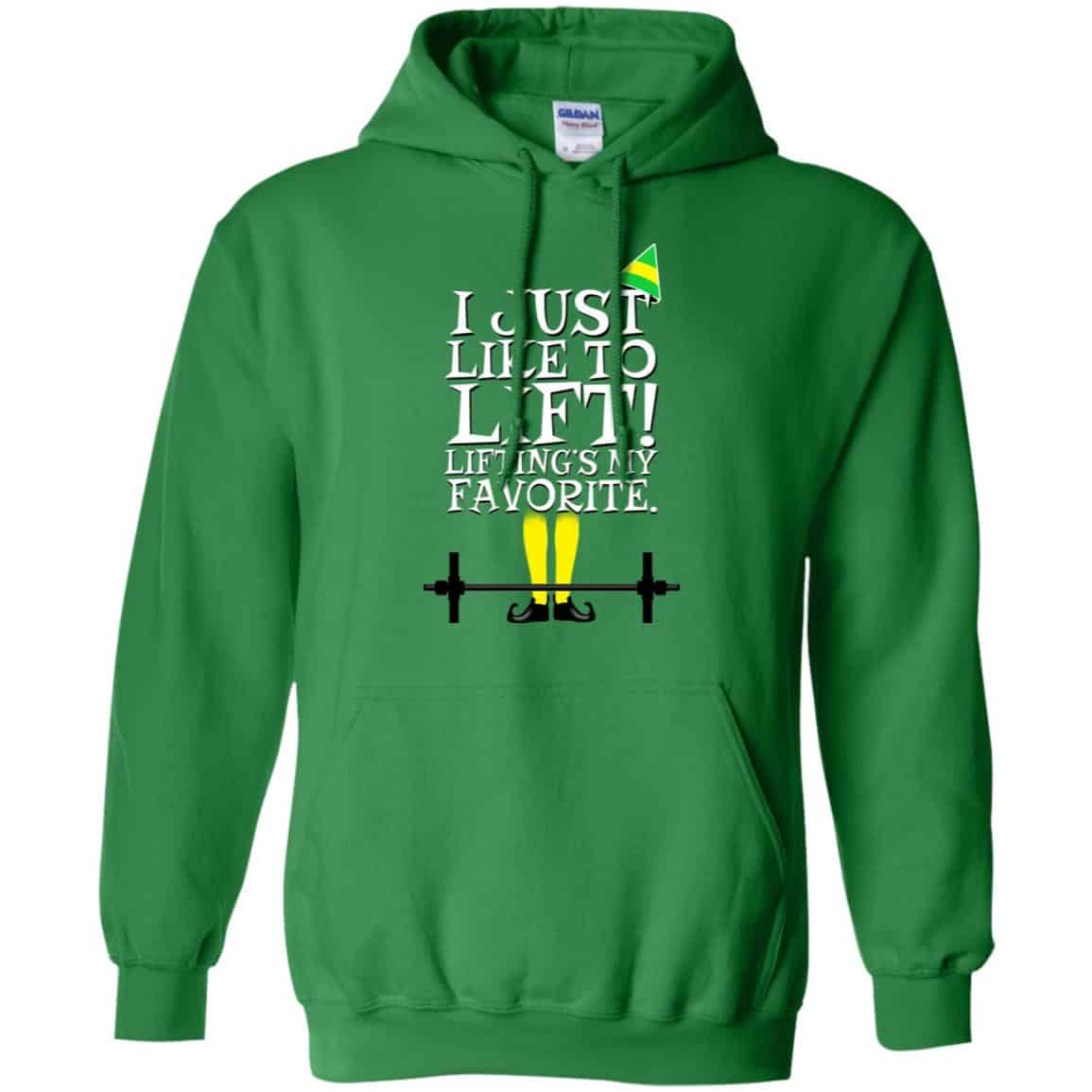 Elf: I Just Like Lifting Lifting’s My Favorite T-Shirts, Hoodie, Sweater