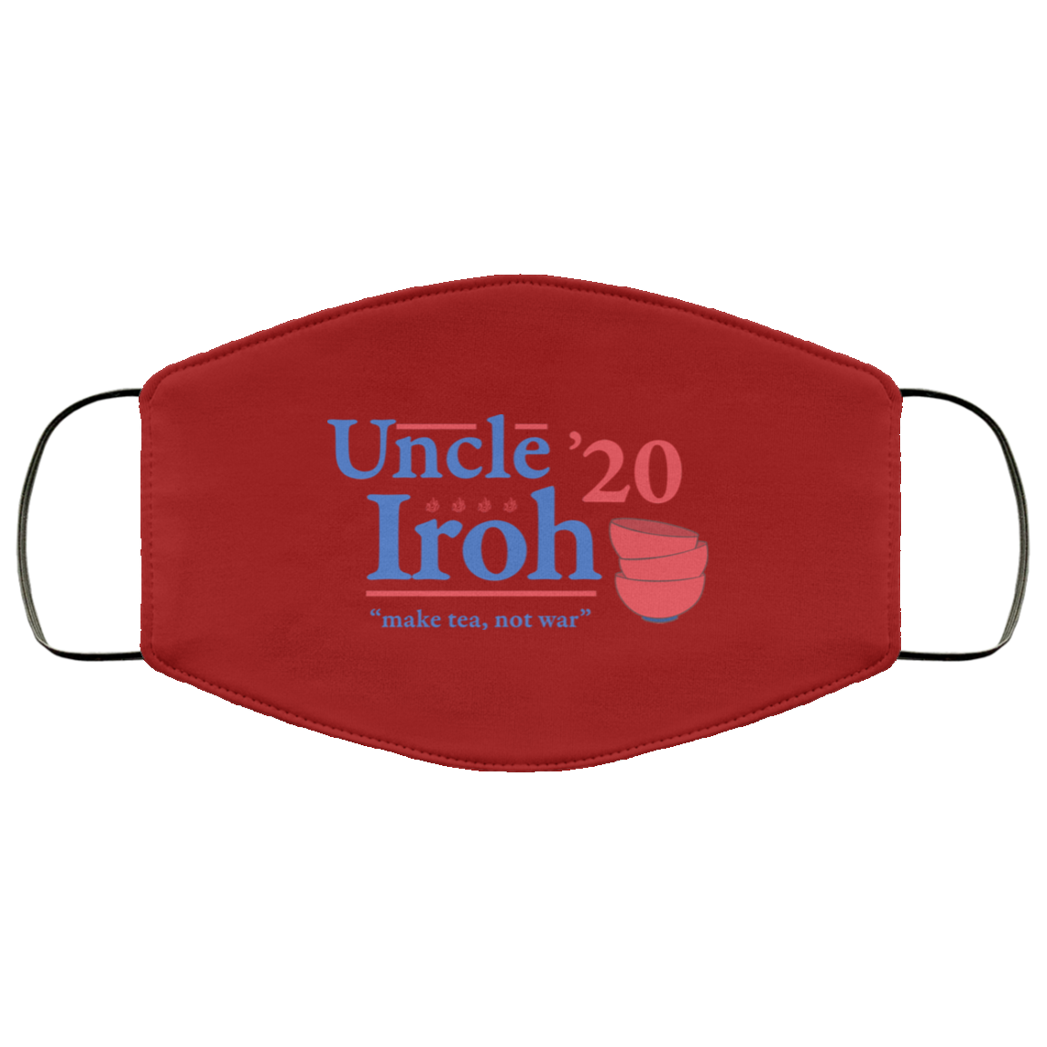 Uncle Iroh 2020 Make Tea Not War Face Mask