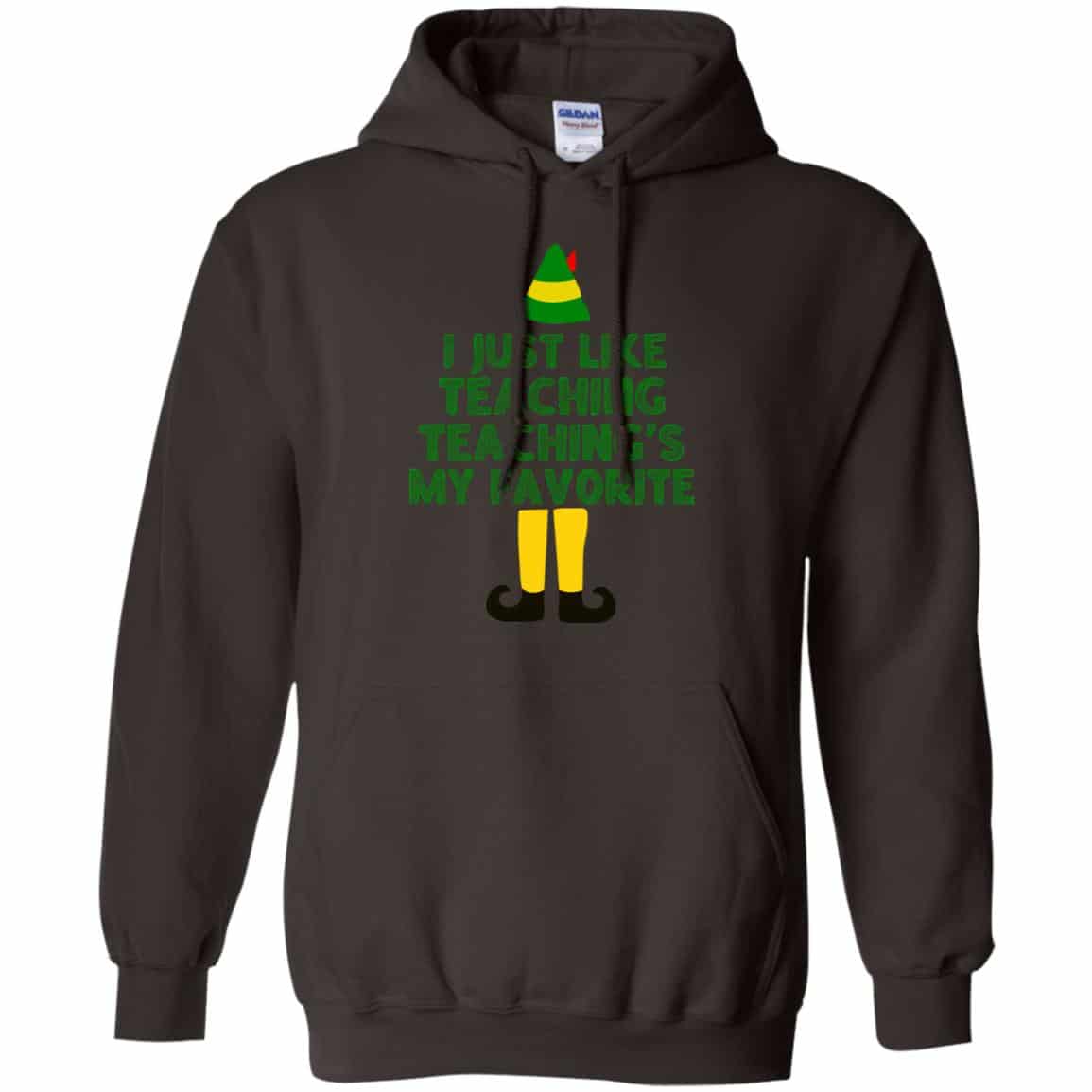 Elf: I Just Like Teaching Teaching’s My Favorite T-Shirts, Hoodie, Tank