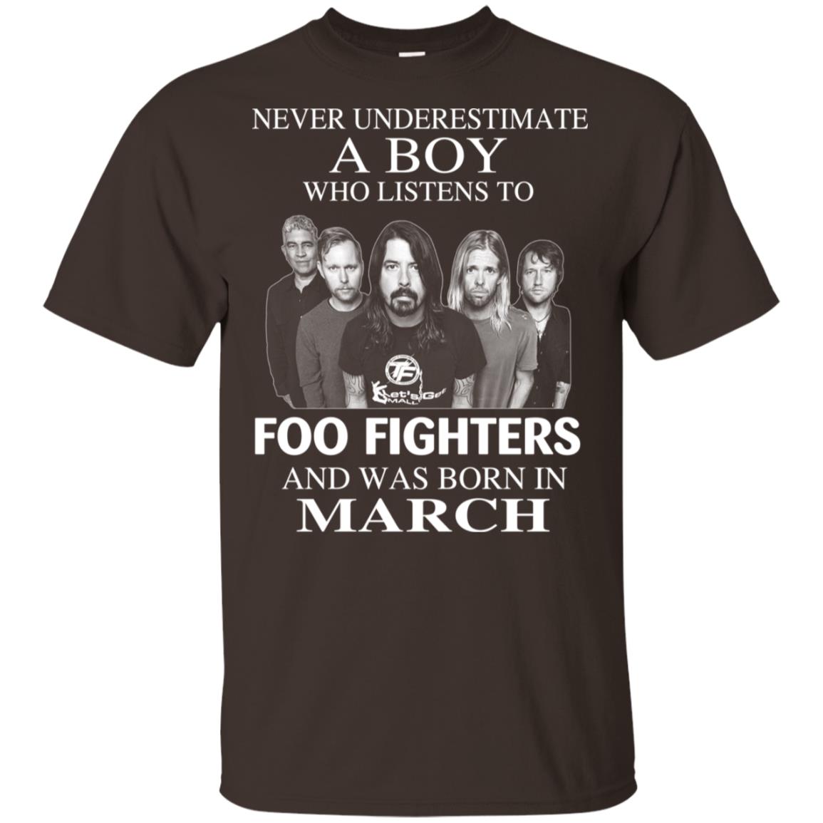A Boy Who Listens To Foo Fighters And Was Born In March T-Shirts, Hoodie, Tank