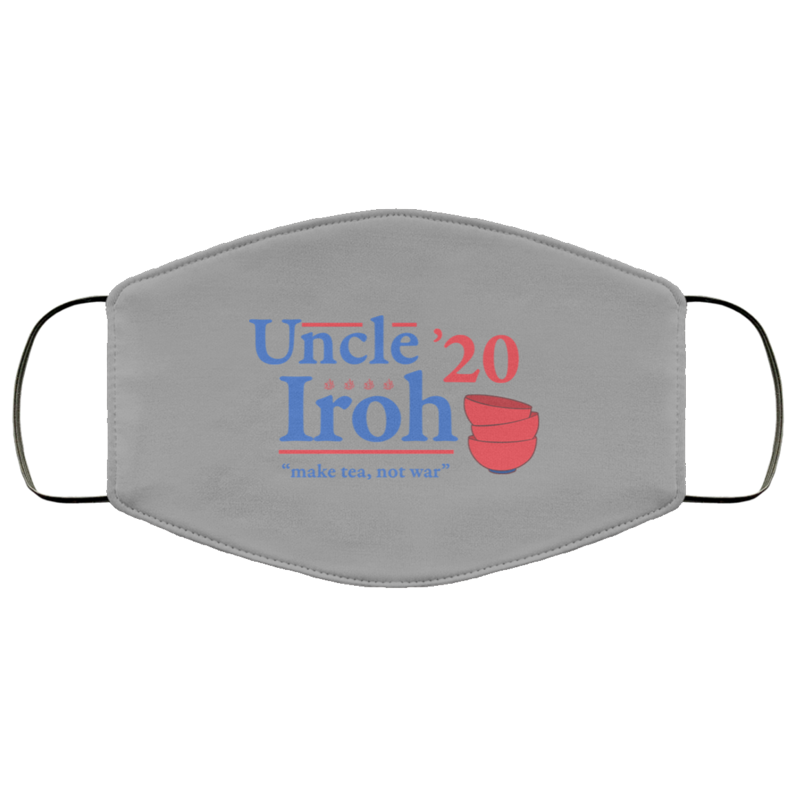 Uncle Iroh 2020 Make Tea Not War Face Mask