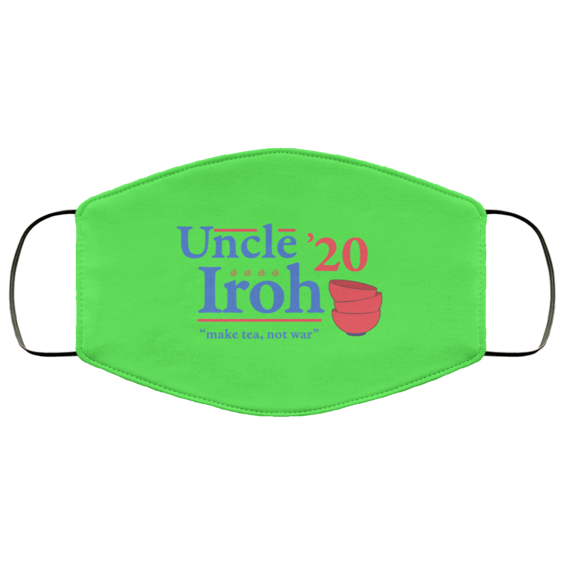 Uncle Iroh 2020 Make Tea Not War Face Mask