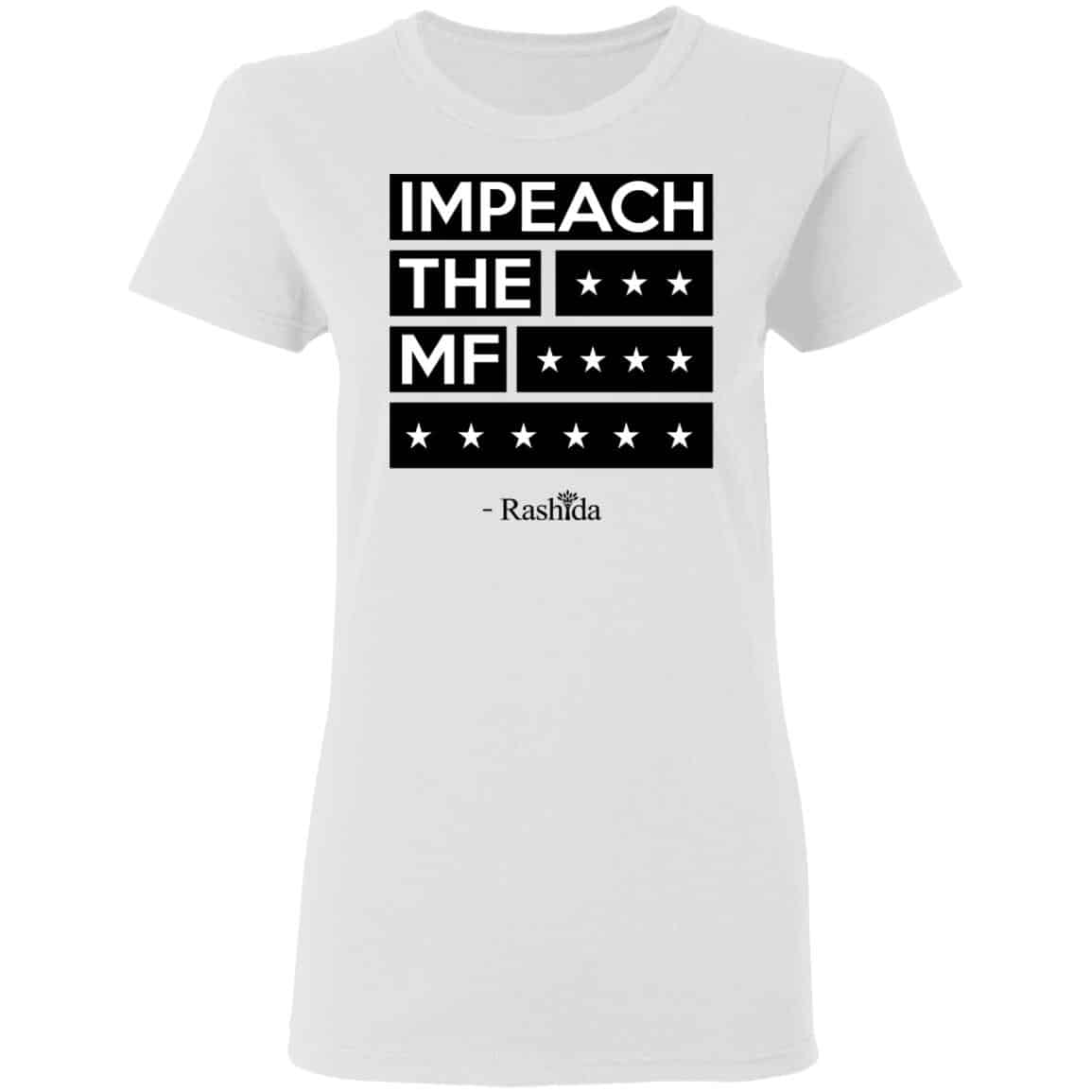 Rashida Tlaib Impeach The Mf Shirt, Hoodie, Tank