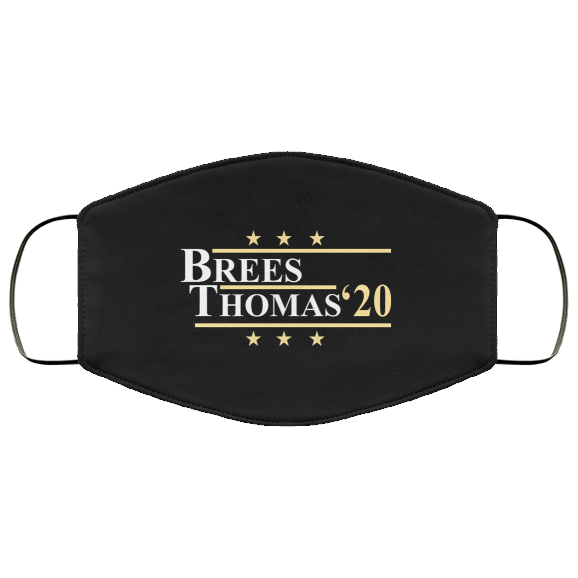 Vote Brees Thomas 2020 President Face Mask