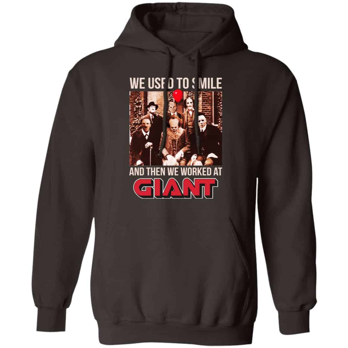 We Used To Smile And Then We Worked At Giant Food Shirt, Hoodie, Tank