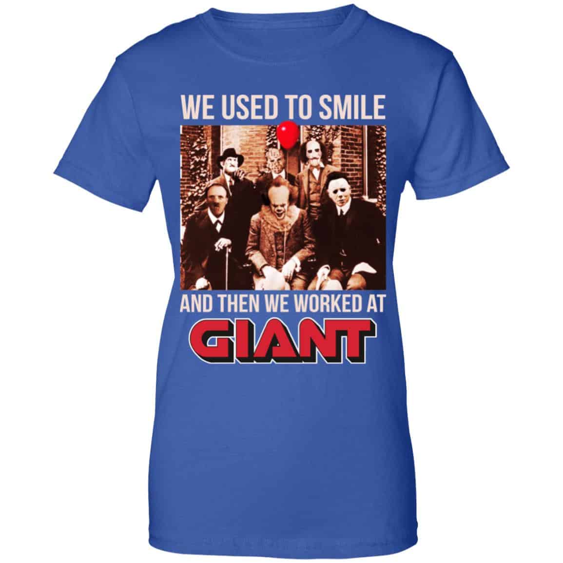 We Used To Smile And Then We Worked At Giant Food Shirt, Hoodie, Tank