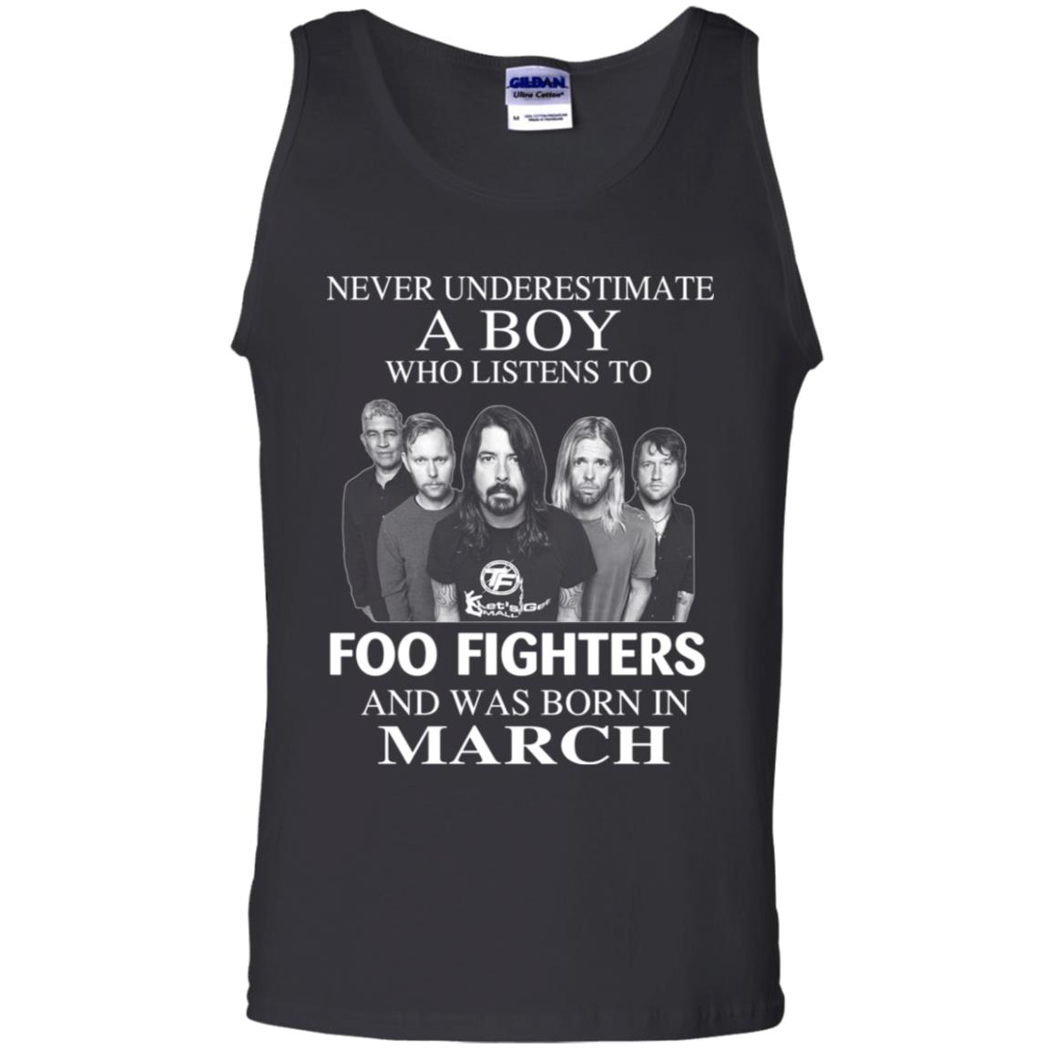 A Boy Who Listens To Foo Fighters And Was Born In March T-Shirts, Hoodie, Tank
