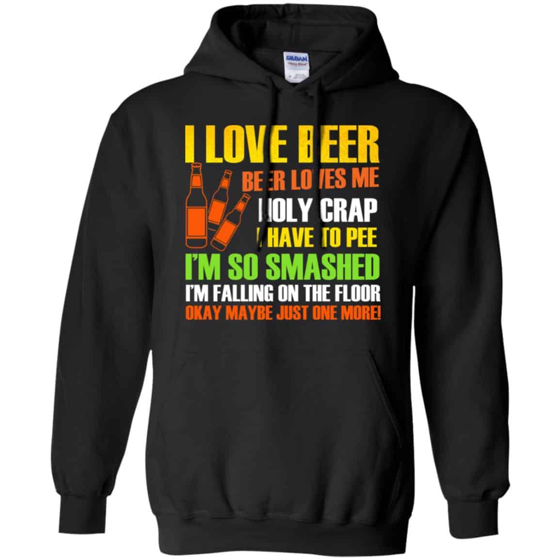 I Love Beer – Beer Loves Me Holy Crap I Have To Pee Shirt, Hoodie, Tank