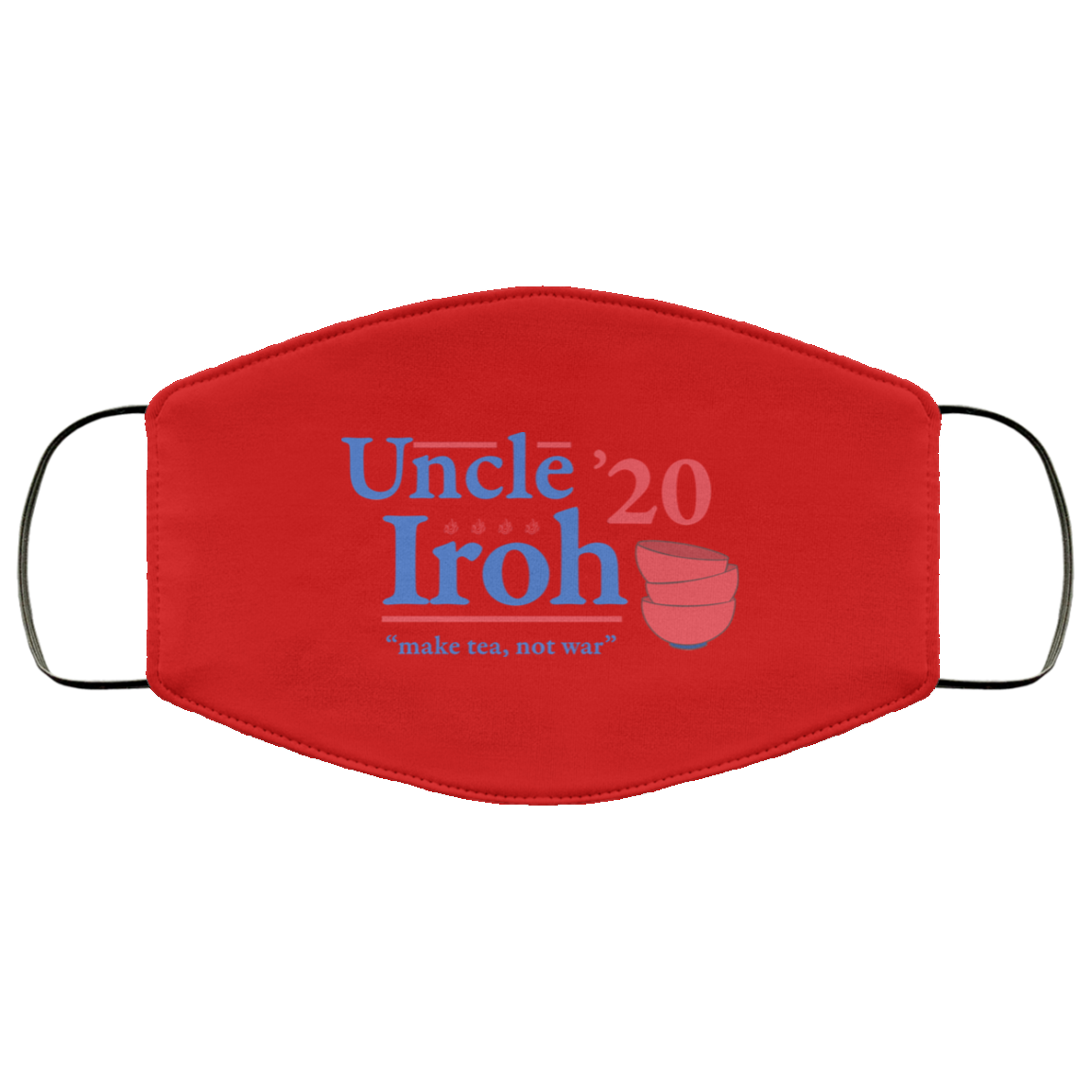 Uncle Iroh 2020 Make Tea Not War Face Mask