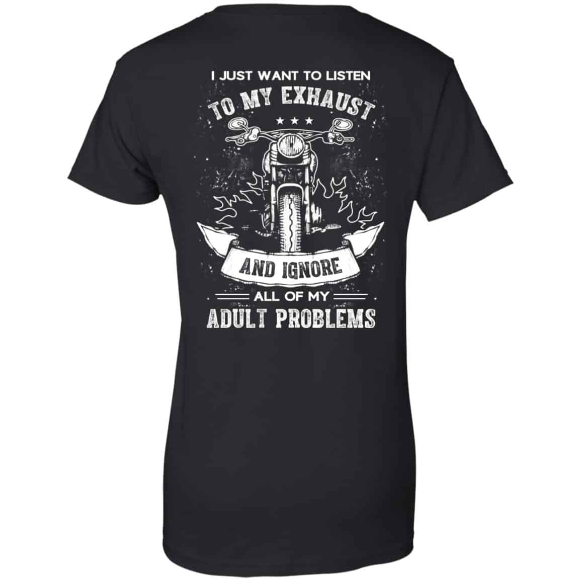 I Just Want To Listen To My Exhaust Biker Motorcycle T-Shirt, Hoodie, Tank
