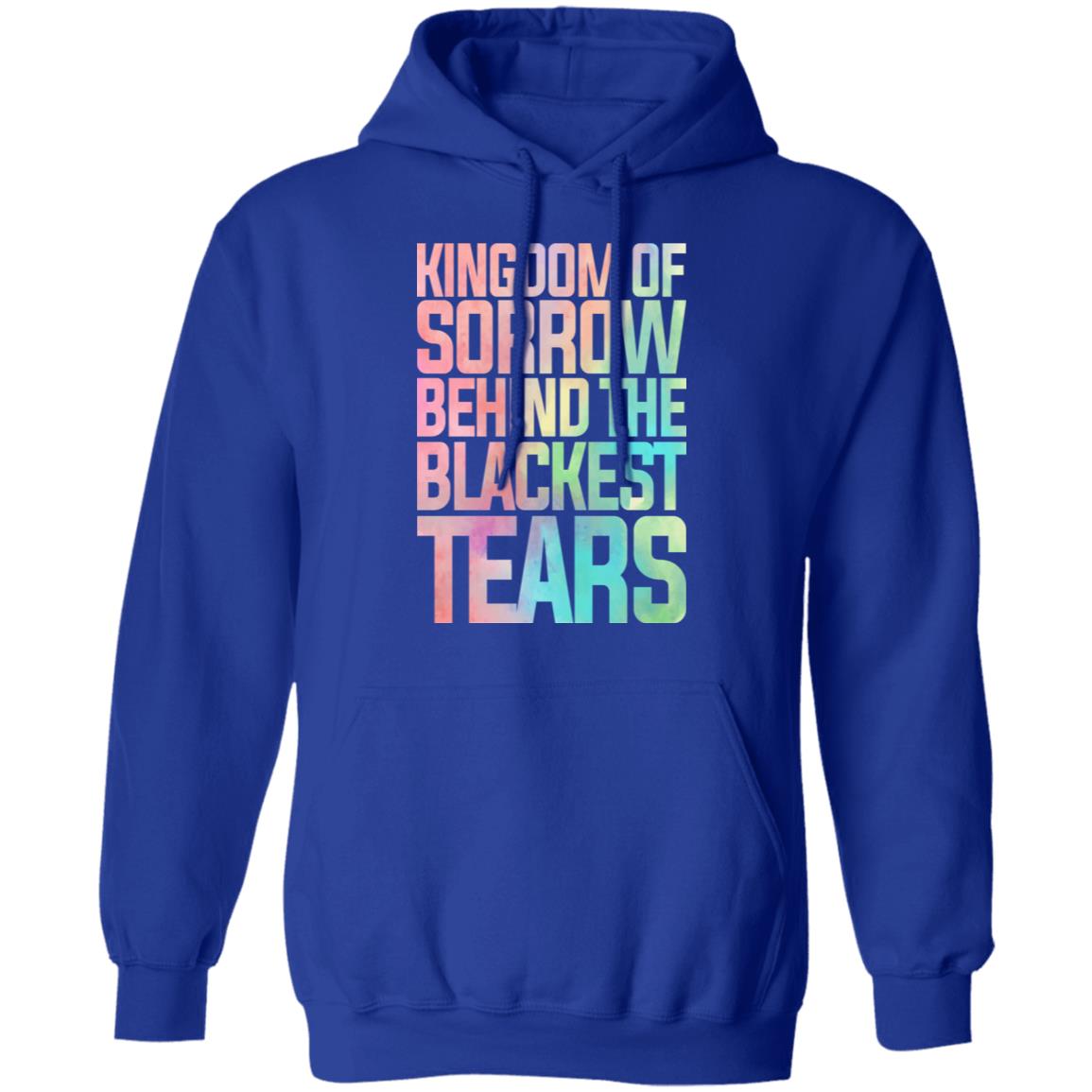 Kingdom Of Sorrow Behind The Blackest Tears Shirt, Hoodie, Tank