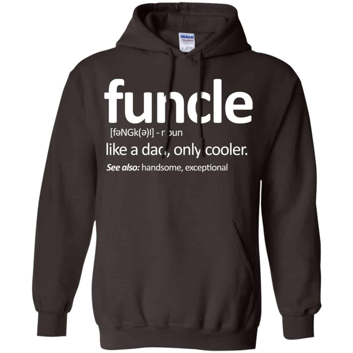Funcle Like A Dad Only Cooler Shirt, Hoodie, Tank
