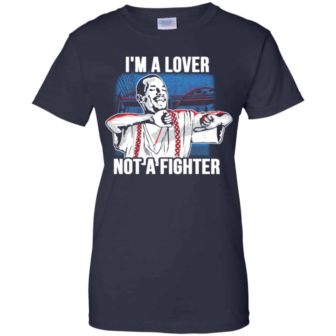 Blood In Blood Out: I’m A Lover Not A Fighter T-Shirts, Hoodie, Tank