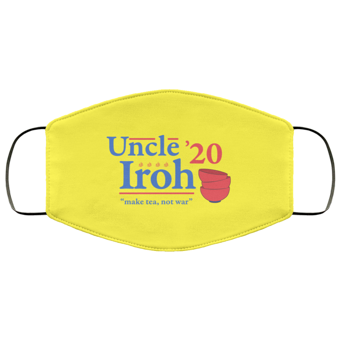 Uncle Iroh 2020 Make Tea Not War Face Mask