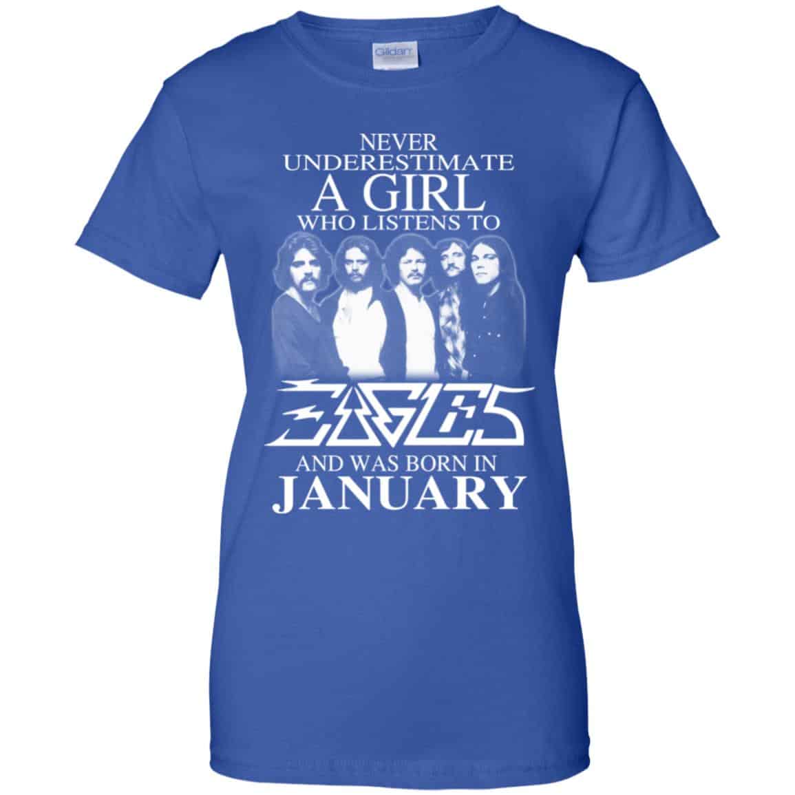 A Girl Who Listens To Eagles And Was Born In January T-Shirts, Hoodie, Tank
