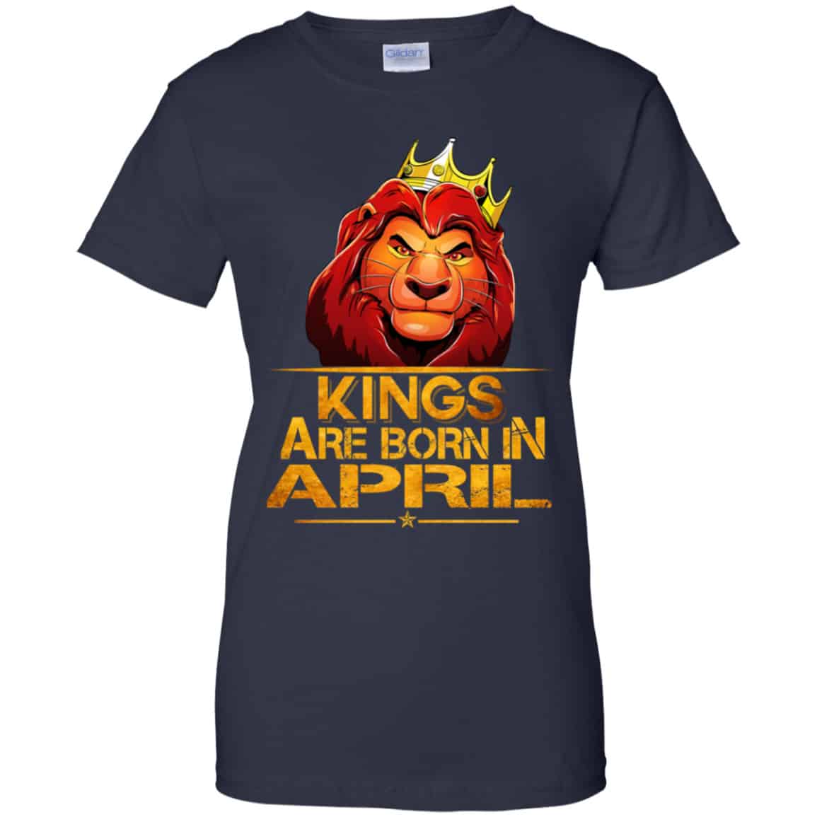 Lion King Are Born In April Shirt, Hoodie, Tank