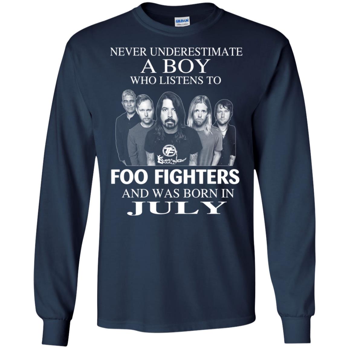 A Boy Who Listens To Foo Fighters And Was Born In July T-Shirts, Hoodie, Tank