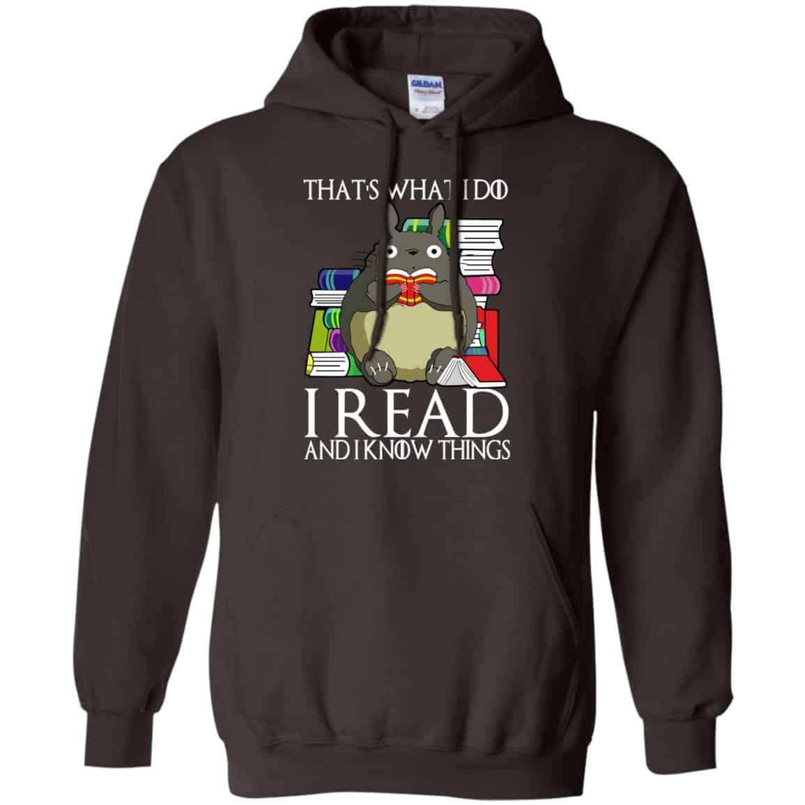 That’s What I Do I Read And I Know Things – Game Of Thrones T-Shirts, Hoodie, Tank