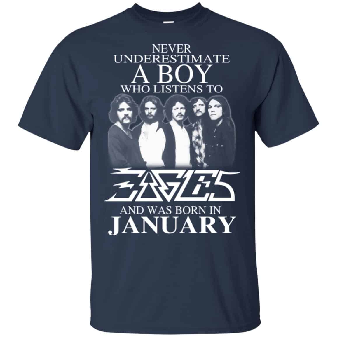 A Boy Who Listens To Eagles And Was Born In January T-Shirts, Hoodie, Tank