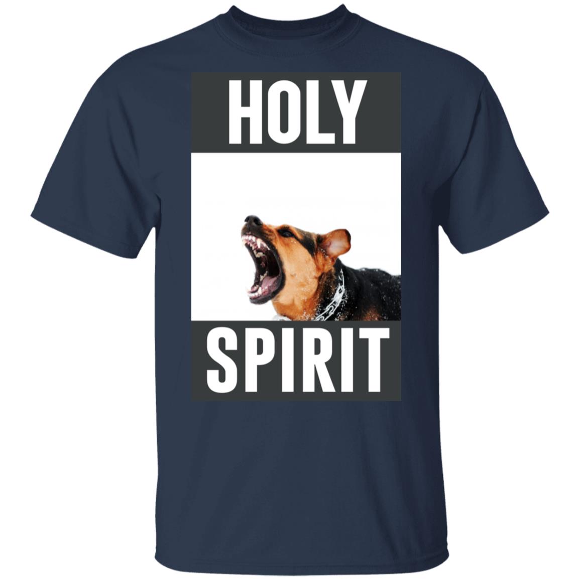 Holy Spirit Shirt, Hoodie, Tank