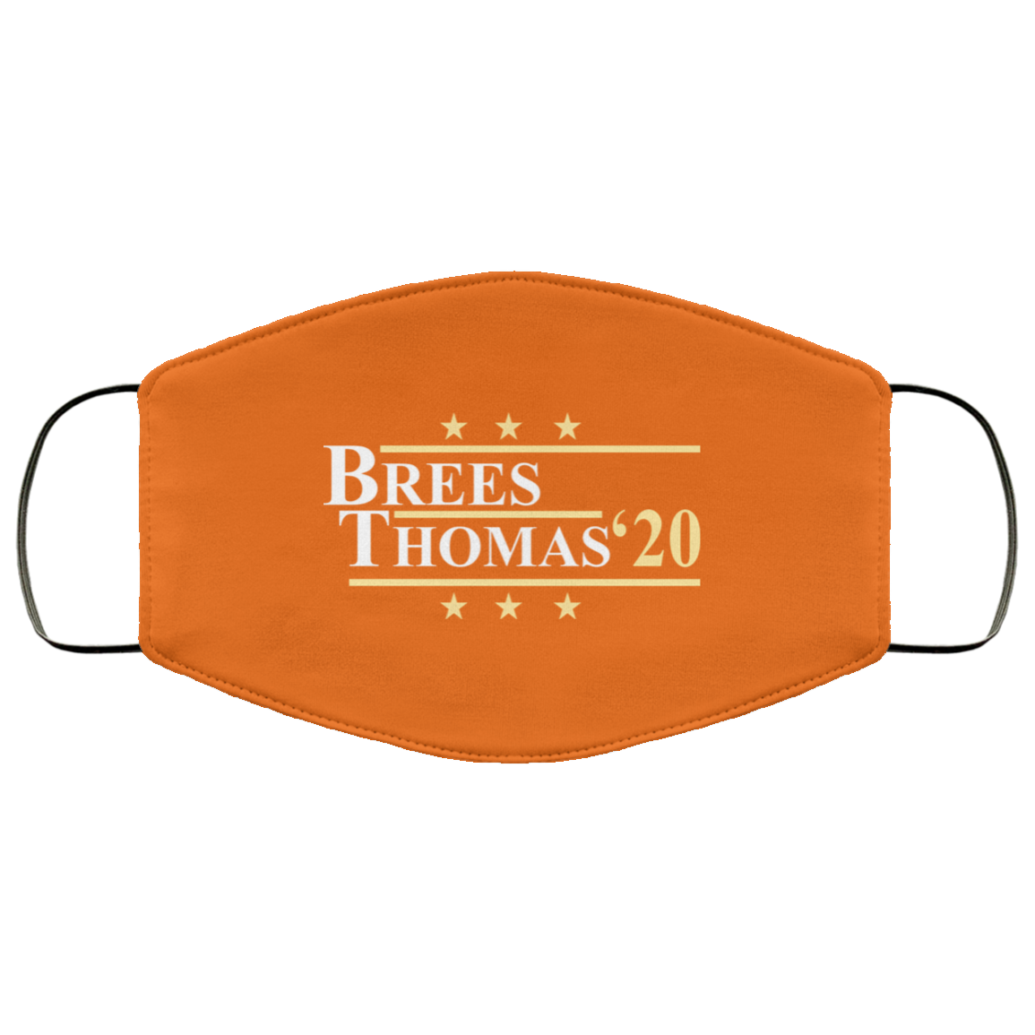 Vote Brees Thomas 2020 President Face Mask