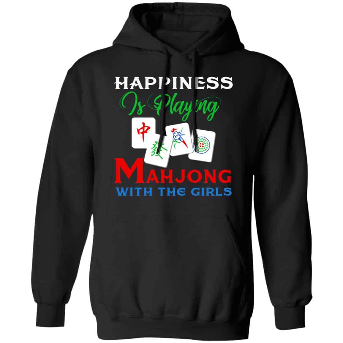Happiness Is Playing Mahjong With The Girls Shirt, Hoodie, Tank