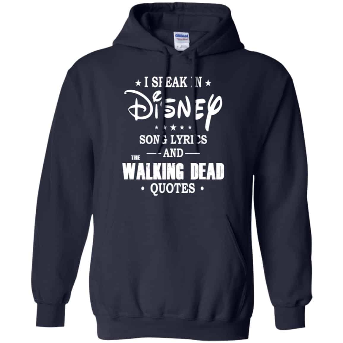 I Speak In Disney Song Lyrics and The Walking Dead Quotes Shirt, Hoodie, Tank