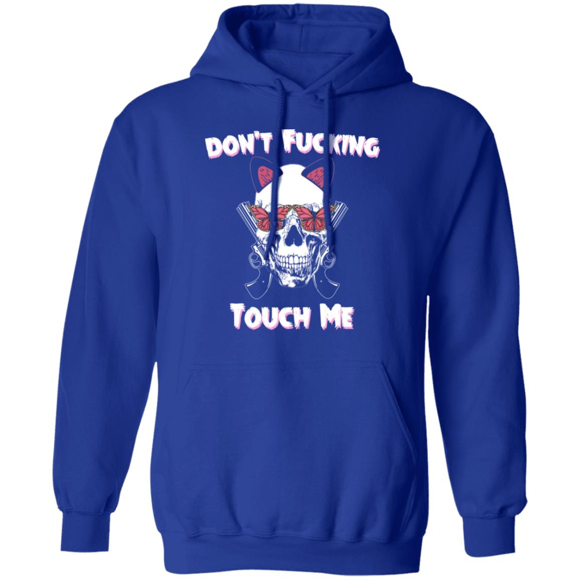 Don’t Fucking Touch Me Skull Gun Shirt, Hoodie, Tank