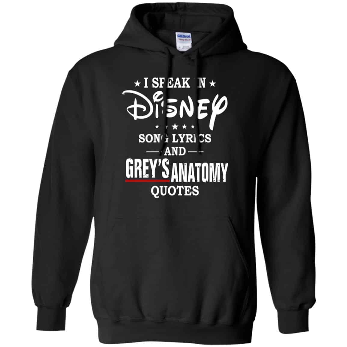 I Speak In Disney Song Lyrics and Grey’s Anatomy Quotes Shirt, Hoodie, Tank