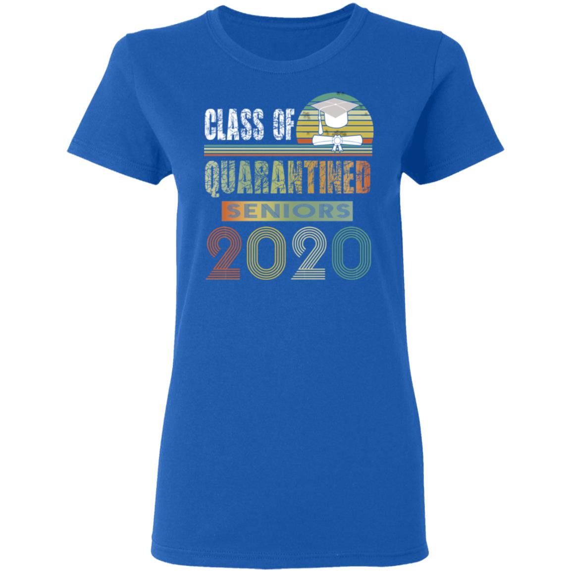 Class Of Quarantined Seniors 2020 Shirt, Hoodie, Tank