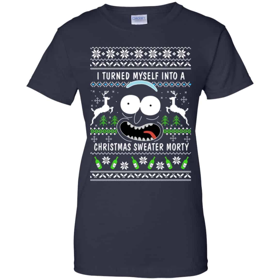 Rick And Morty: I Turned Myself Into A Christmas Sweater Morty Ugly Xmas Sweater, T-Shirts, Hoodie