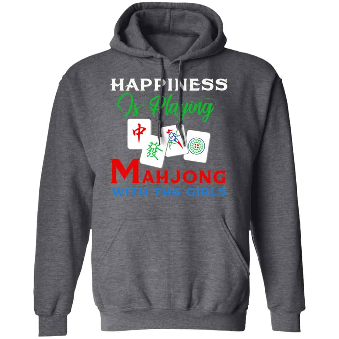 Happiness Is Playing Mahjong With The Girls Shirt, Hoodie, Tank