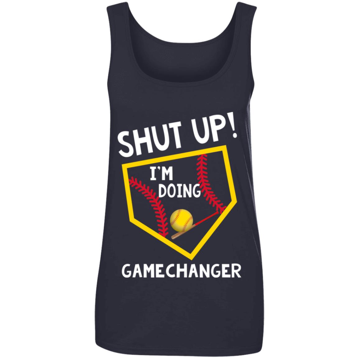 Shut Up I’m Doing Game Changer Tank Top, Hoodie