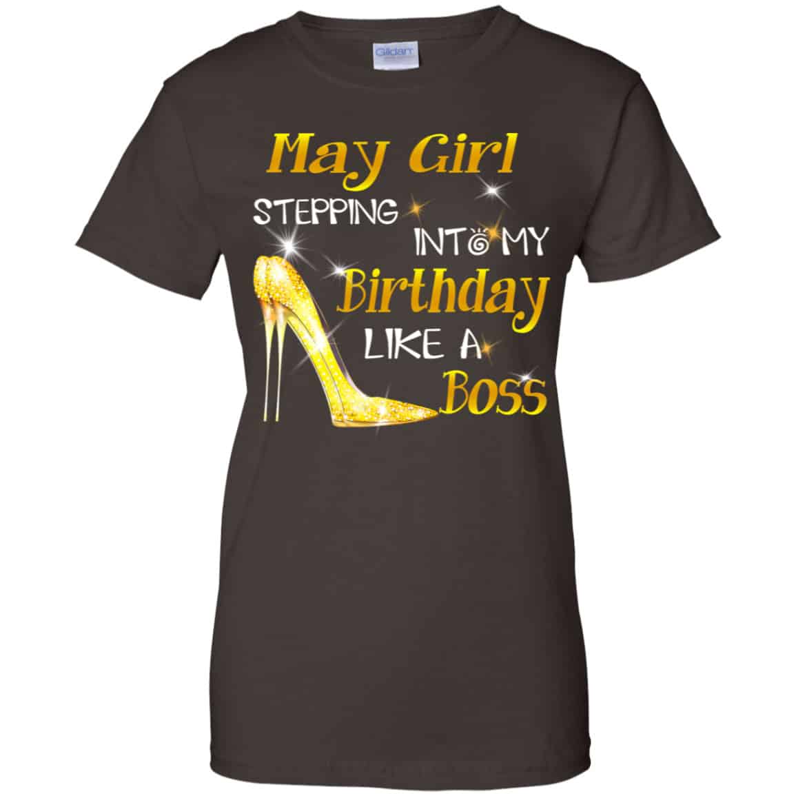 May Girl Stepping Into My Birthday Like A Boss Shirt, Hoodie, Tank