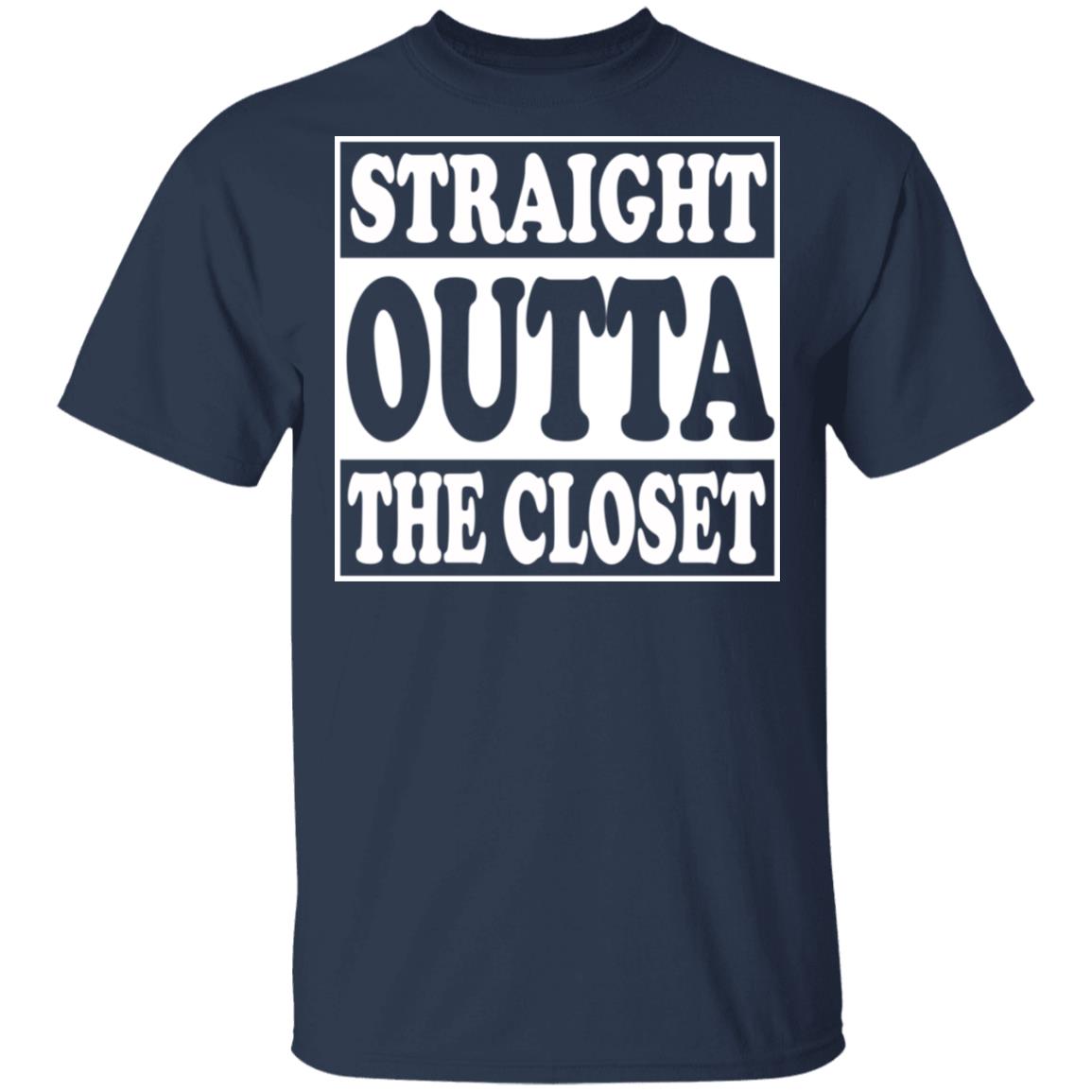 Straight Outta The Closet Shirt, Hoodie, Tank