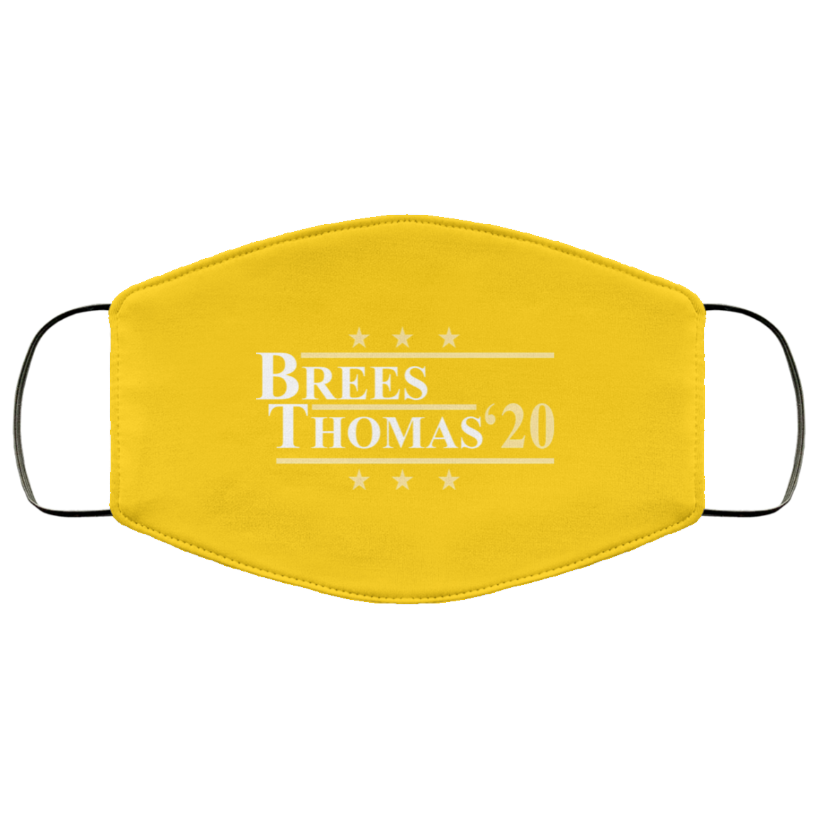 Vote Brees Thomas 2020 President Face Mask