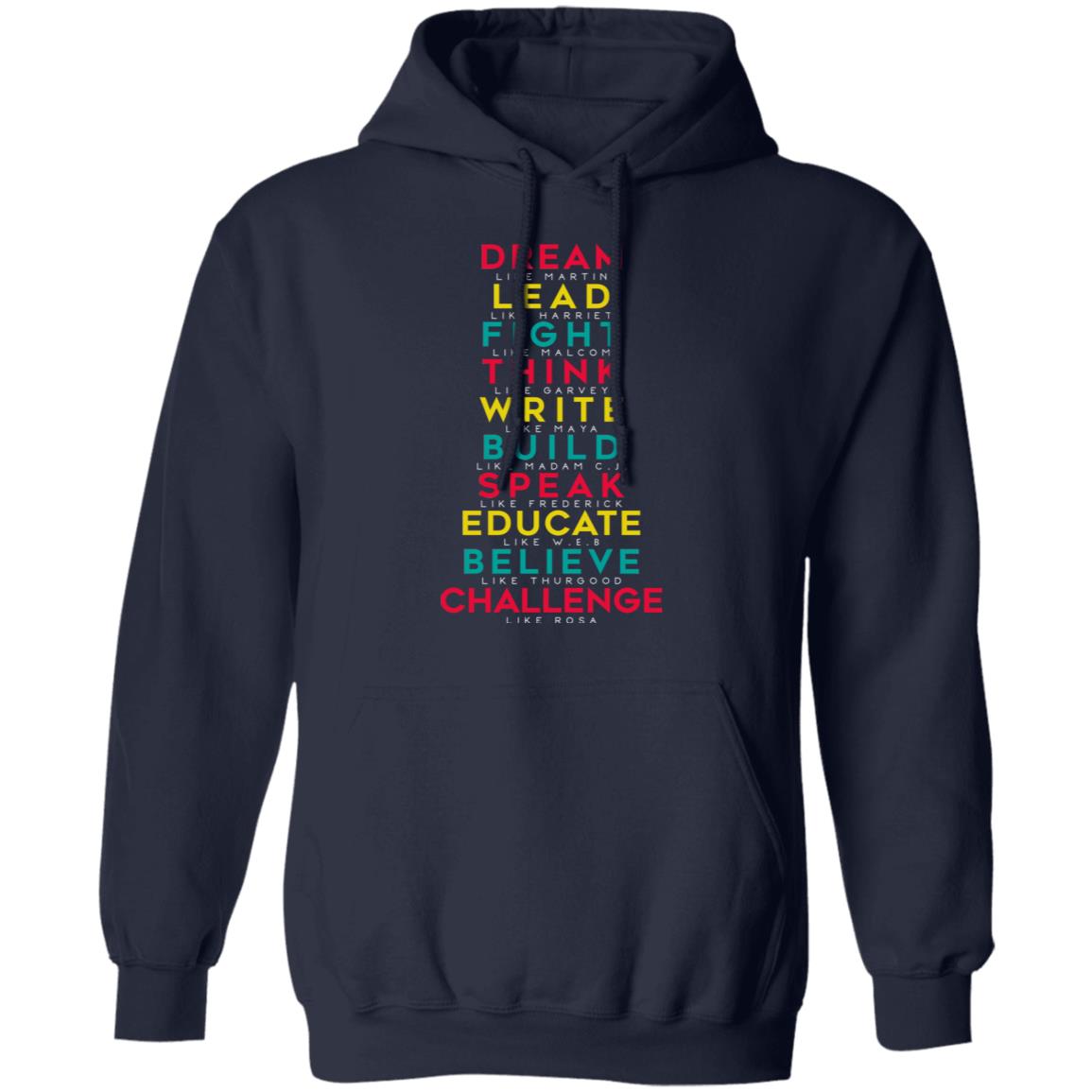 Dream Like Martin Lead Like Harriet Fight Like Malcom Think Like Garvey Shirt, Hoodie, Tank