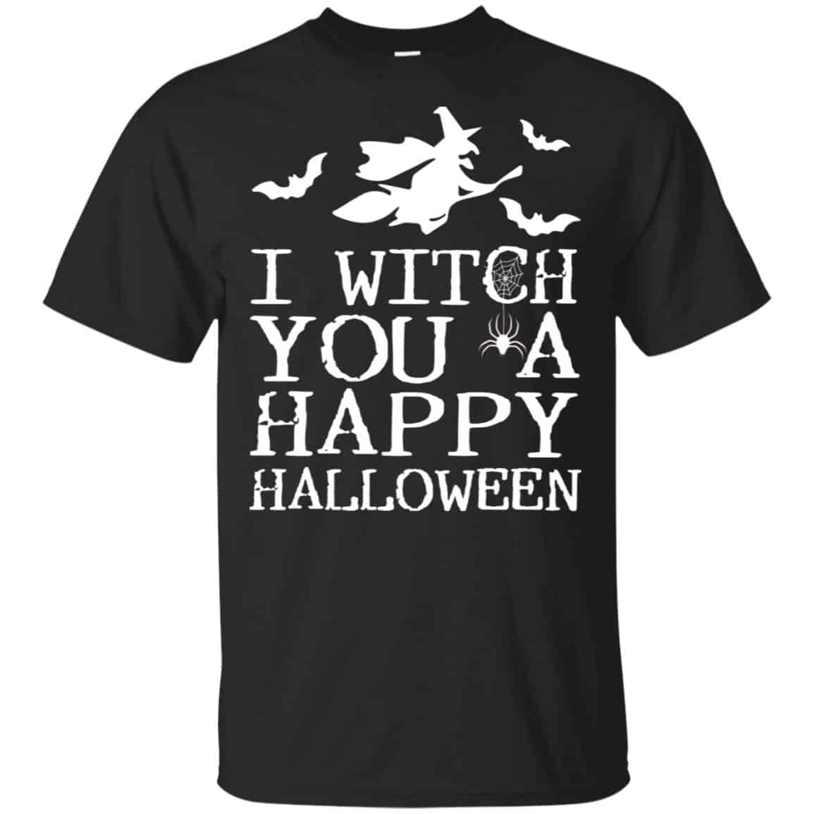 I Witch You A Happy Halloween Shirt, Hoodie, Tank