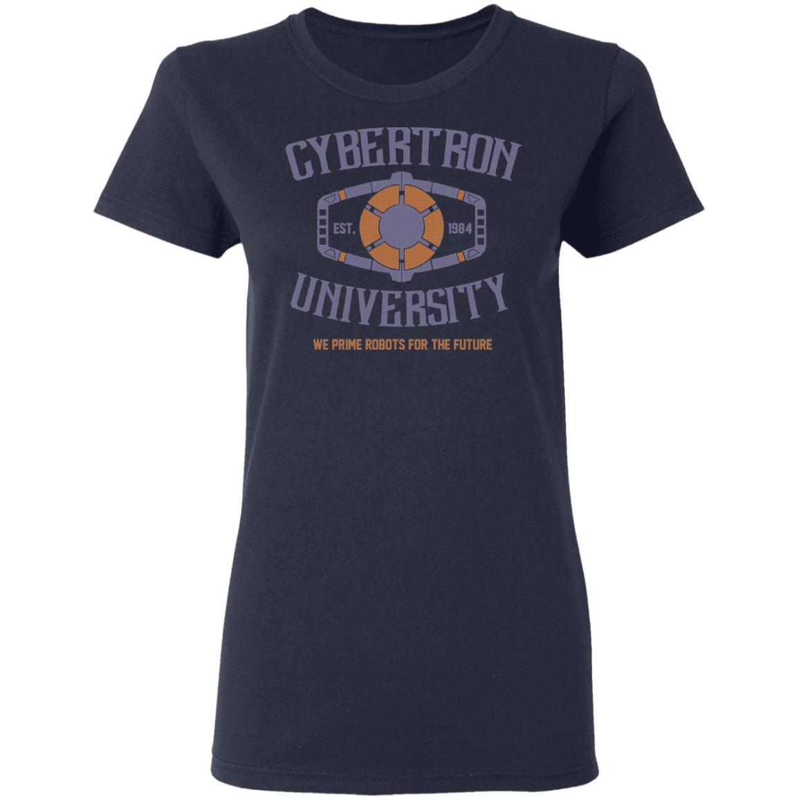 Cybertron University 1984 We Prime Robots For The Future Shirt, Hoodie, Tank