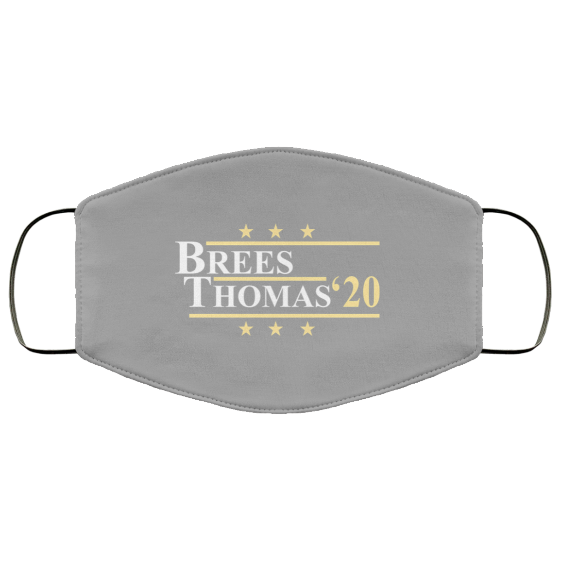 Vote Brees Thomas 2020 President Face Mask