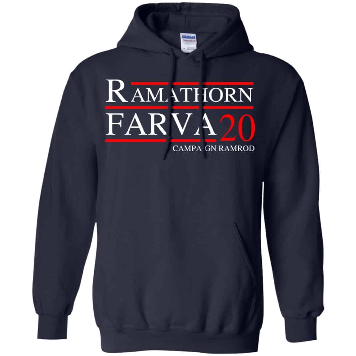 Ramathorn Farva 2020 Campaign Ramrod T-Shirts, Hoodie, Tank