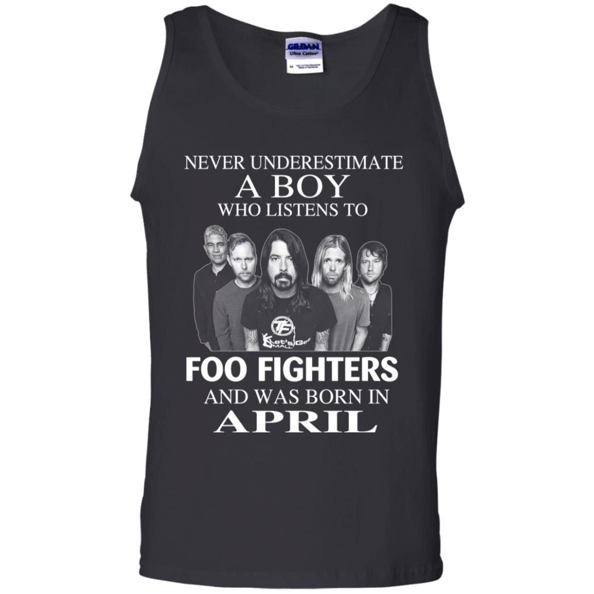 A Boy Who Listens To Foo Fighters And Was Born In April T-Shirts, Hoodie, Tank
