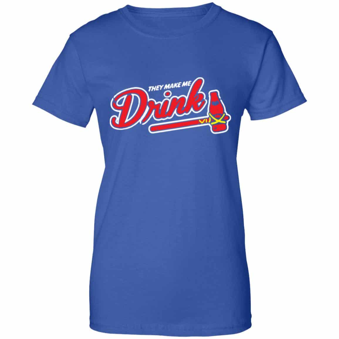 Atlanta They Makes Me Drink Shirt, Hoodie, Tank