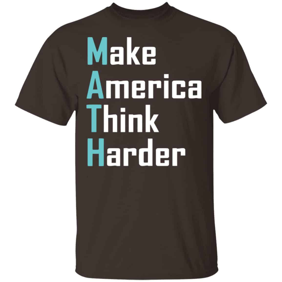Math Make America Think Harder Andrew Yang 2020 Shirt, Hoodie, Tank