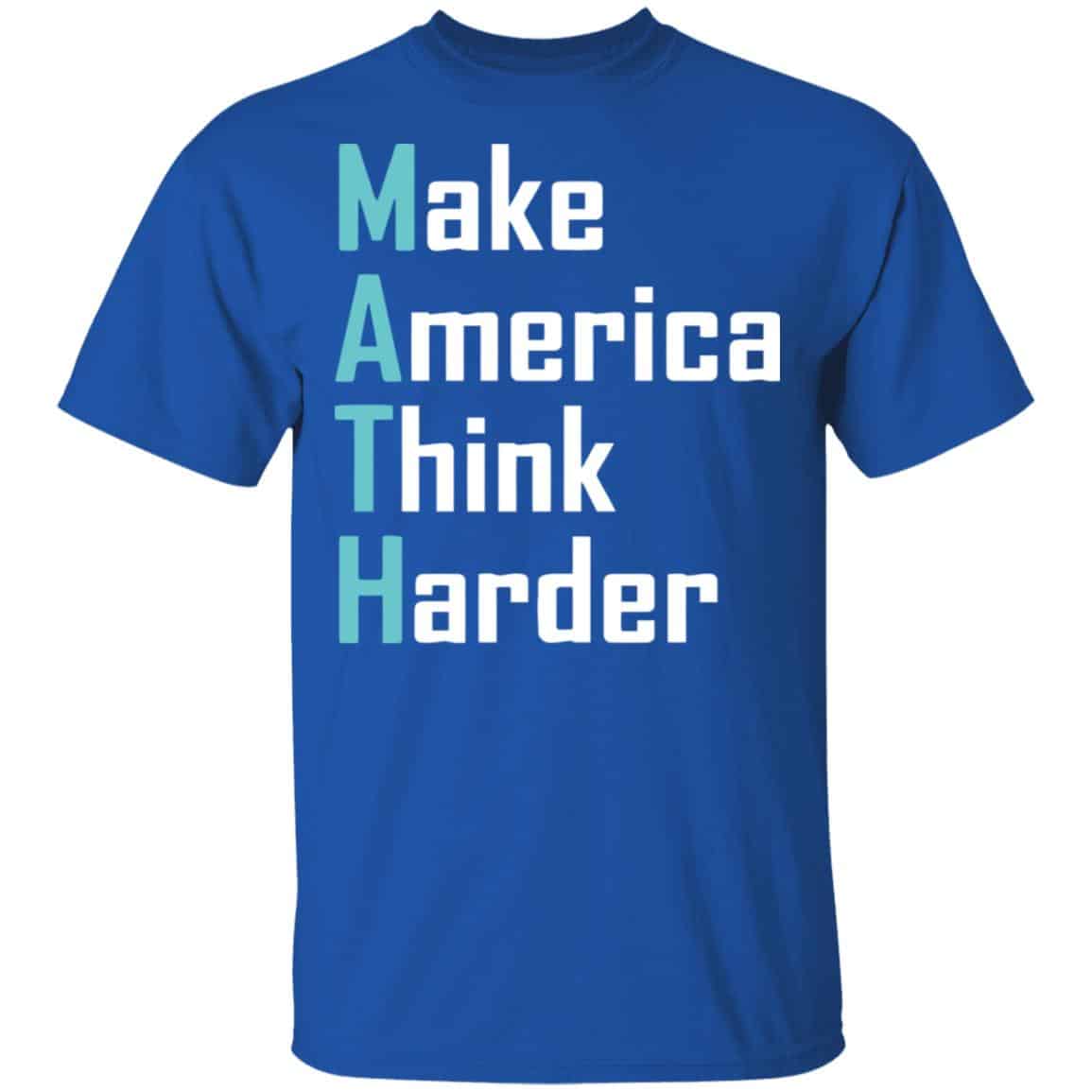 Math Make America Think Harder Andrew Yang 2020 Shirt, Hoodie, Tank