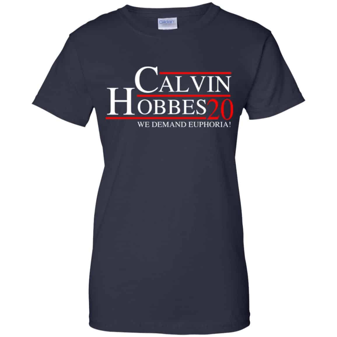 Calvin Hobbes 2020 We Demand Euphoria T-Shirts, Hoodie, Tank
